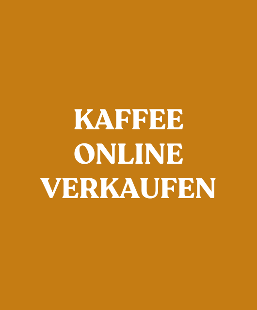Kaffee verkaufen
