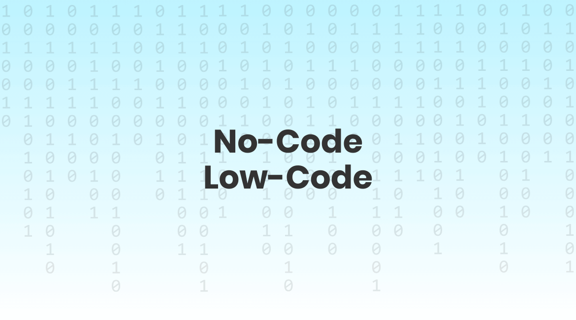 No-Code Low-Code