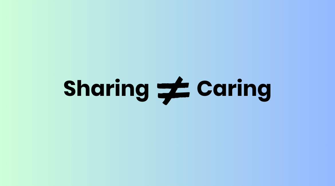 Sharing is not Caring